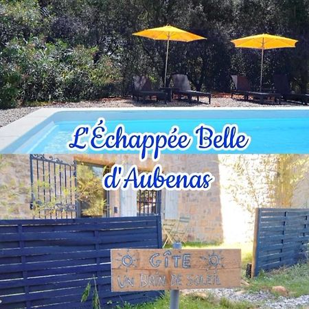 2 Pieces "Le Brin De Soleil" Gites Appart 'Hotel L'Echappee Belle D'Aubenas Logement 1 Sur 3 Exterior foto